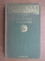 Louis Hourticq - Histoire generale de l'art. Hollande (1932)
