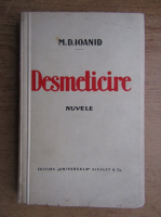 M. D. Ioanid - Desmeticire