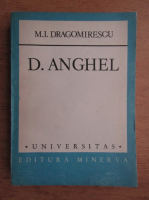 Anticariat: M. I. Dragomirescu - D. Anghel
