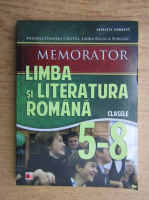 Mihaela Daniela Cirstea - Memorator. Limba si literatura romana. Clasele 5-8