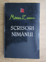 Mircea Zaciu - Scrisori nimanui