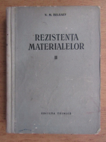 N. M. Beleaev - Rezistenta materialelor (volumul 2)