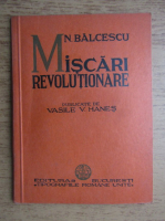 Nicolae Balcescu - Miscari revolutionare