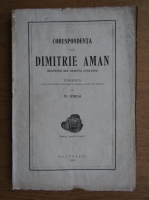 Nicolae Iorga - Corespondenta lui Dimitrie Aman (1913)