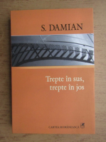 S. Damian - Trepte in sus, trepte in jos