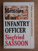 Siegfried Sassoon - Memoirs of an infantry officer