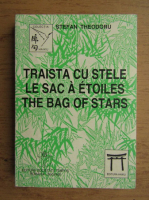 Stefan G. Theodoru - Traista cu stele 