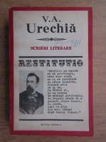 V. A. Urechia - Scrieri literare