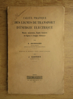 A. Schwaiger - Calcul pratique des lignes de transport d'energie electrique (1933)