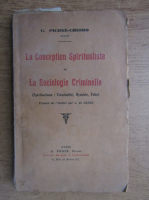 C. Picone-Chodo - La conception Spiritualiste et La Sociologie Criminelle (1911)