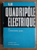 Constantin Sora - Le quadripole electrique