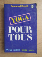 Desmond Dunne - Yoga pour tous