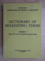 Eva Crane - Dictionary of beekeeping terms with allied scientific terms (volumul 7)