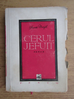 Franz Werfel - Cercul jefuit (1940)