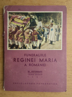 Funeraliile Reginei Maria a Romaniei, 50 de fotografii (1938)