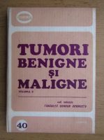 Anticariat: Georgeta Tarabuta Cordun - Tumori benigne si maligne (volumul 2)