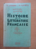 Gustave Lanson, Paul Tuffrau - Manuel illustre d'histoire de la litterature francaise (1936)