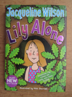 Jacqueline Wilson - Lily Alone