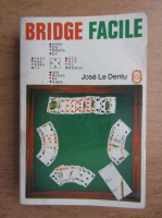 Jose le Dentu - Bridge facile