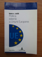 Karen E. Smith - Politica externa a Uniunii Europene
