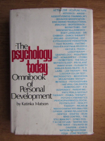 Katinka Matson - The psychology today omnibook of personal development