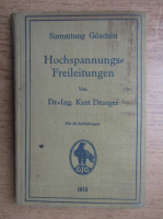 Kurt Draeger - Hochspannungs Freileitungen (1930)
