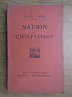 Lucien Romier - Nation et civilisation (1926)