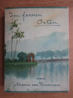 Marie von Bunsen - Im fernen Osten (1935)
