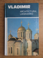 Nikolai Voronin - Vladimir Architectural landmarks