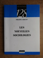 Philippe Corcuff - Les nouvelles sociologies. Construcion de la realite sociale