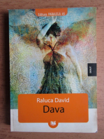 Raluca David - Dava