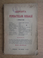 Revista Fundatiei Regale, Anul I, nr. 4, 1934