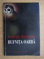 Sadegh Hedayat - Bufnita oarba