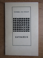 Victoria Ana Tausan - Catharsis