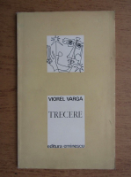 Viorel Varga - Trecere