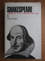 Anticariat: William Shakespeare - Opere, Editura Univers (volumul 1)