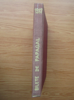 Bilete de papagal, nr. 1-10 (coligate, 1937)