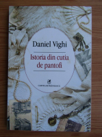 Daniel Vighi - Istoria din cutia de pantofi