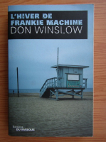 Don Winslow - L'hiver de Frankie machine