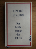 Edward St Aubyn - Der beste Roman des Jahres