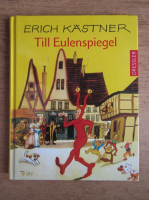 Erich Kastner - Till Eulenspiegel