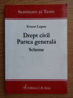 Ernest Lupan - Drept civil. Partea generala. Scheme