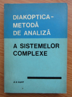 H. H. Happ - Diakoptica. Metoda de analiza a sistemelor complexe cu aplicatii la retelele electrice