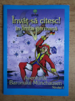 Anticariat: Invat sa citesc in limba germana! Aventurile Baronului Munchausen