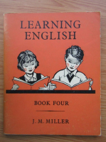 J. M. Miller - Learning english (volumul 4)