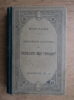 Jean Montaigne - Principaux chapitres et extraits des essais (1902)