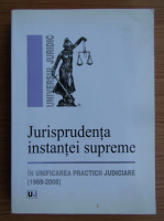 Anticariat: Jurisprudenta instantei supreme in unificarea practicii judiciare, 1969-2008