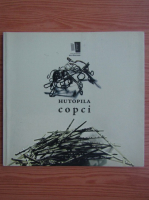 Matei Hutopila - Copci