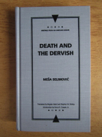 Mesa Selimovic - Death and the dervish