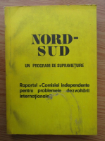 Nord-Sud. Un program de supravietuire